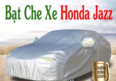 Bạt Che Phủ Xe Honda Jazz