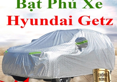 Bạt Che Phủ Xe Hyundai Getz