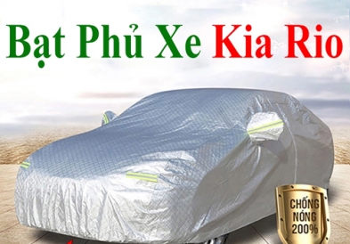 Bạt Che Phủ Xe Kia Rio