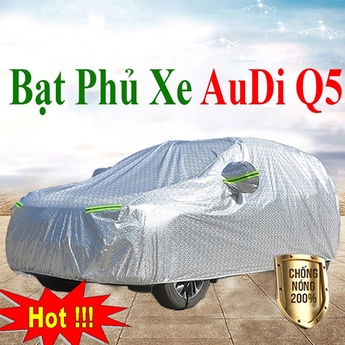 Bạt Che Phủ Xe Audi Q5 Cao Cấp Chính Hãng Giá Rẻ