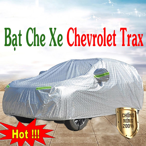 Bạt Che Phủ Xe Chevrolet Trax Cao Cấp Chính Hãng Giá Rẻ