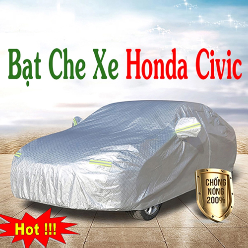 Bạt Che Phủ Xe Honda Civic Cao Cấp Chính Hãng Giá Rẻ