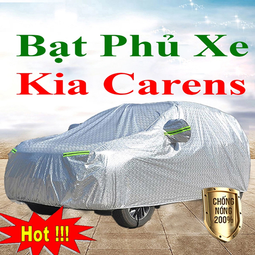 Bạt Che Phủ Xe Kia Carens Cao Cấp Chính Hãng Giá Rẻ