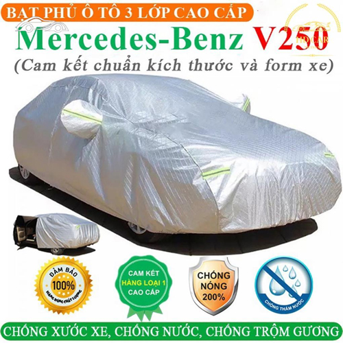 Bạt Phủ Ô Tô Mercedes V250 Chính Hãng Giá Rẻ