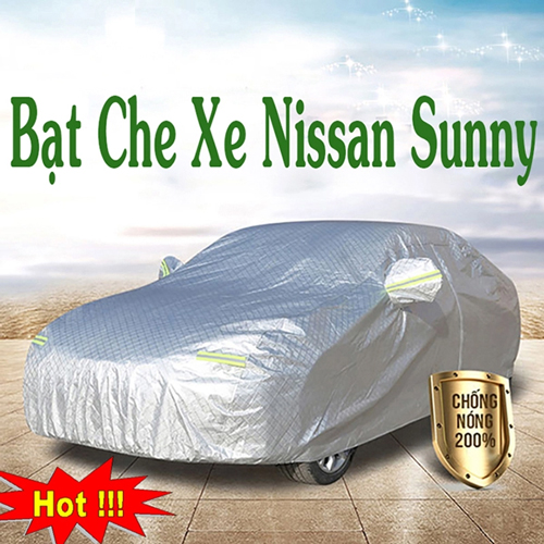 Bạt Phủ Xe Nissan Sunny Cao Cấp Chính Hãng Giá Rẻ