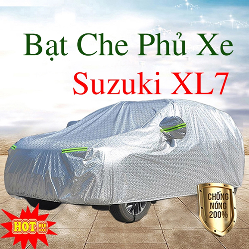 Bạt Che Phủ Xe Suzuki XL7 Cao Cấp Chính Hãng Giá Rẻ