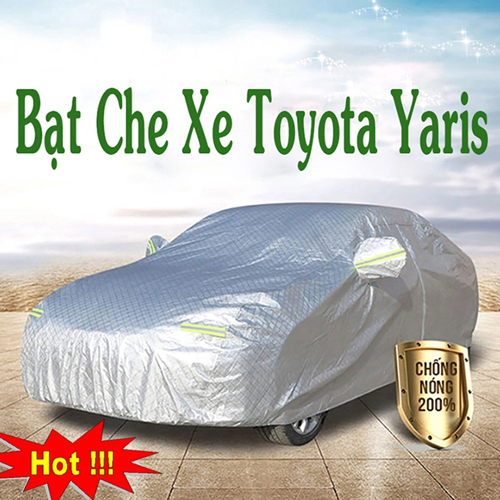 Bạt Che Phủ Xe Toyota Yaris Cao Cấp Chính Hãng Giá Rẻ