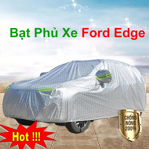 Bạt Phủ Xe Ford Edge Cao Cấp Chính Hãng Giá Rẻ