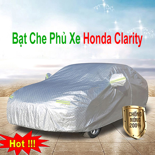 Bạt Che Phủ Xe Honda Clarity Cao Cấp Chính Hãng Giá Rẻ