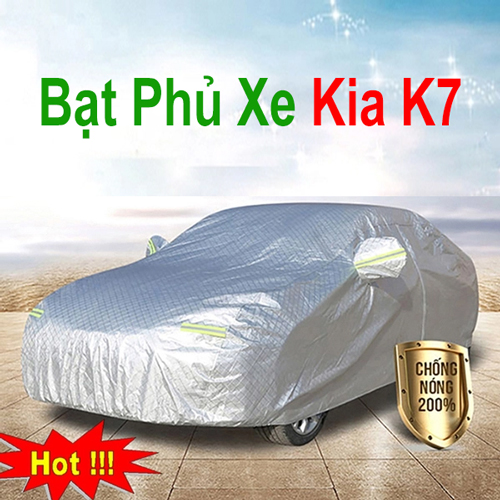 Bạt Che Phủ Xe Kia K7 Cao Cấp Chính Hãng Giá Rẻ