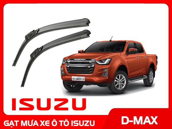 Gạt Mưa Ô Tô Isuzu D-Max TPHCM Chính Hãng Giá Rẻ