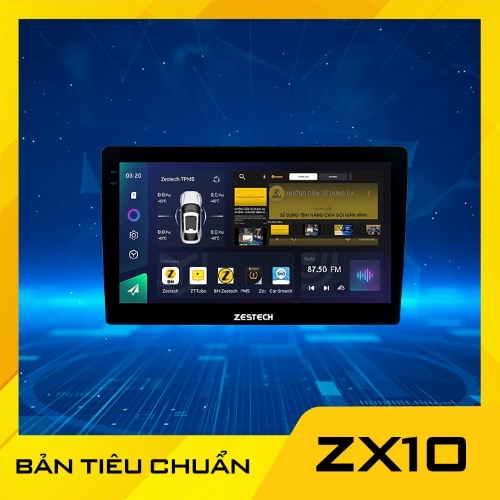 Màn Hình Android Zestech ZX10 Tiêu Chuẩn Chính Hãng Giá Rẻ